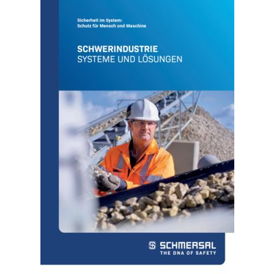 Schwerindustrie – Systeme und Lösungen